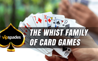 The Whist Family of Card Games