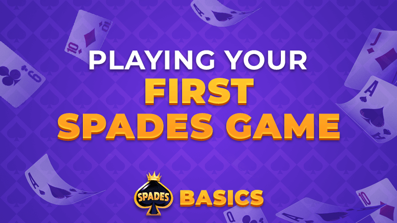 VIP_Spades_Playing your first spades game